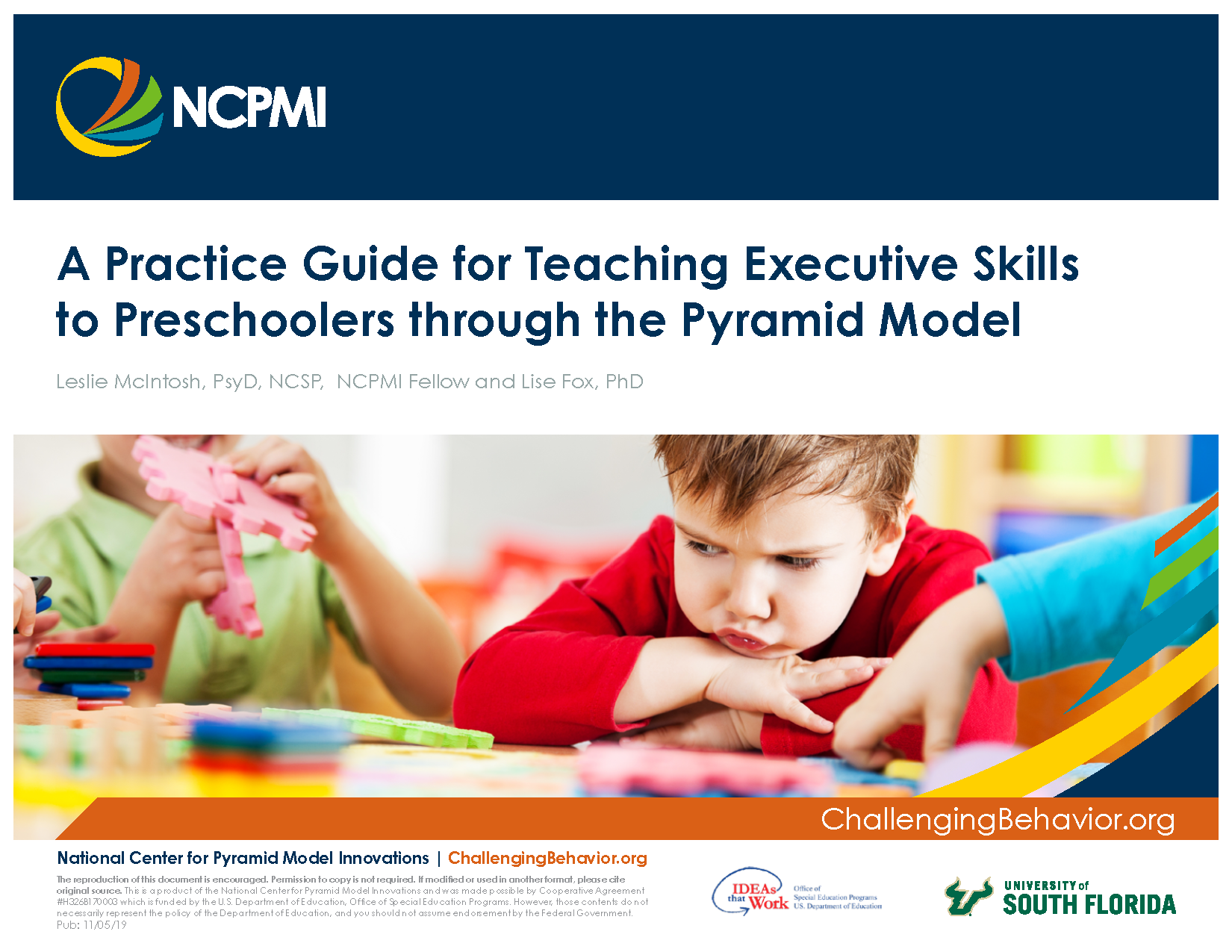 A Practice Guide for Teaching Executive Skills to Preschoolers through the Pyramid Model