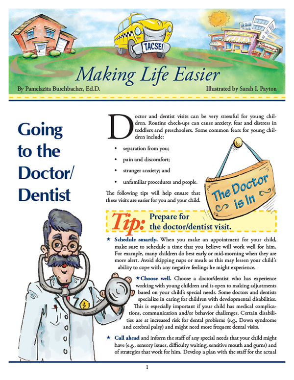 Making Life Easier: Going to the Doctor/Dentist