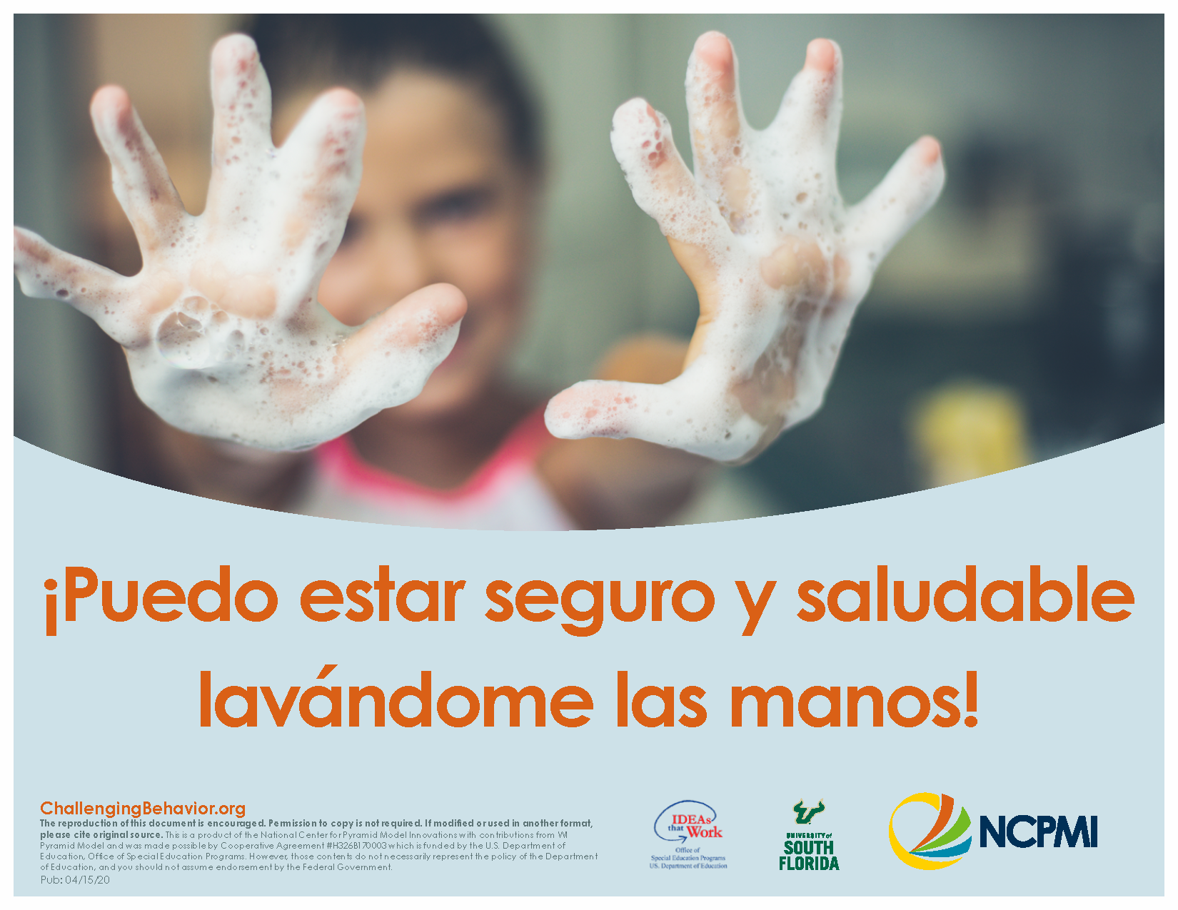I Can Be Safe and Healthy by Washing My Hands! (Spanish)