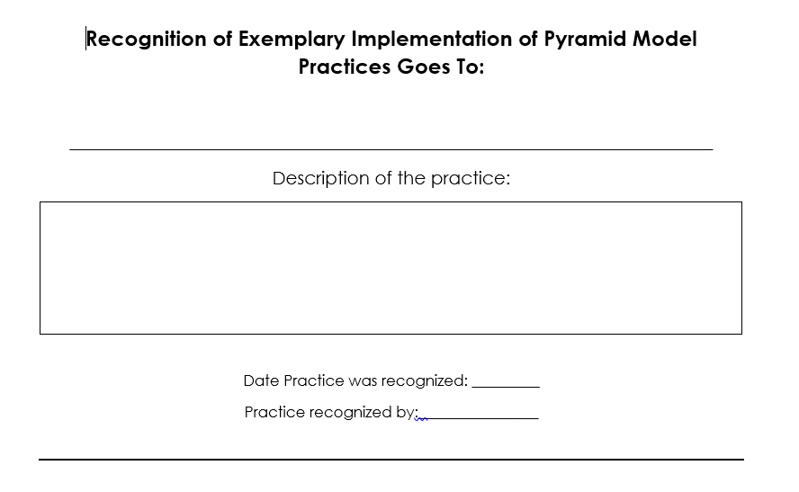Recognition of Exemplary Implementation of Pyramid Model Practices
