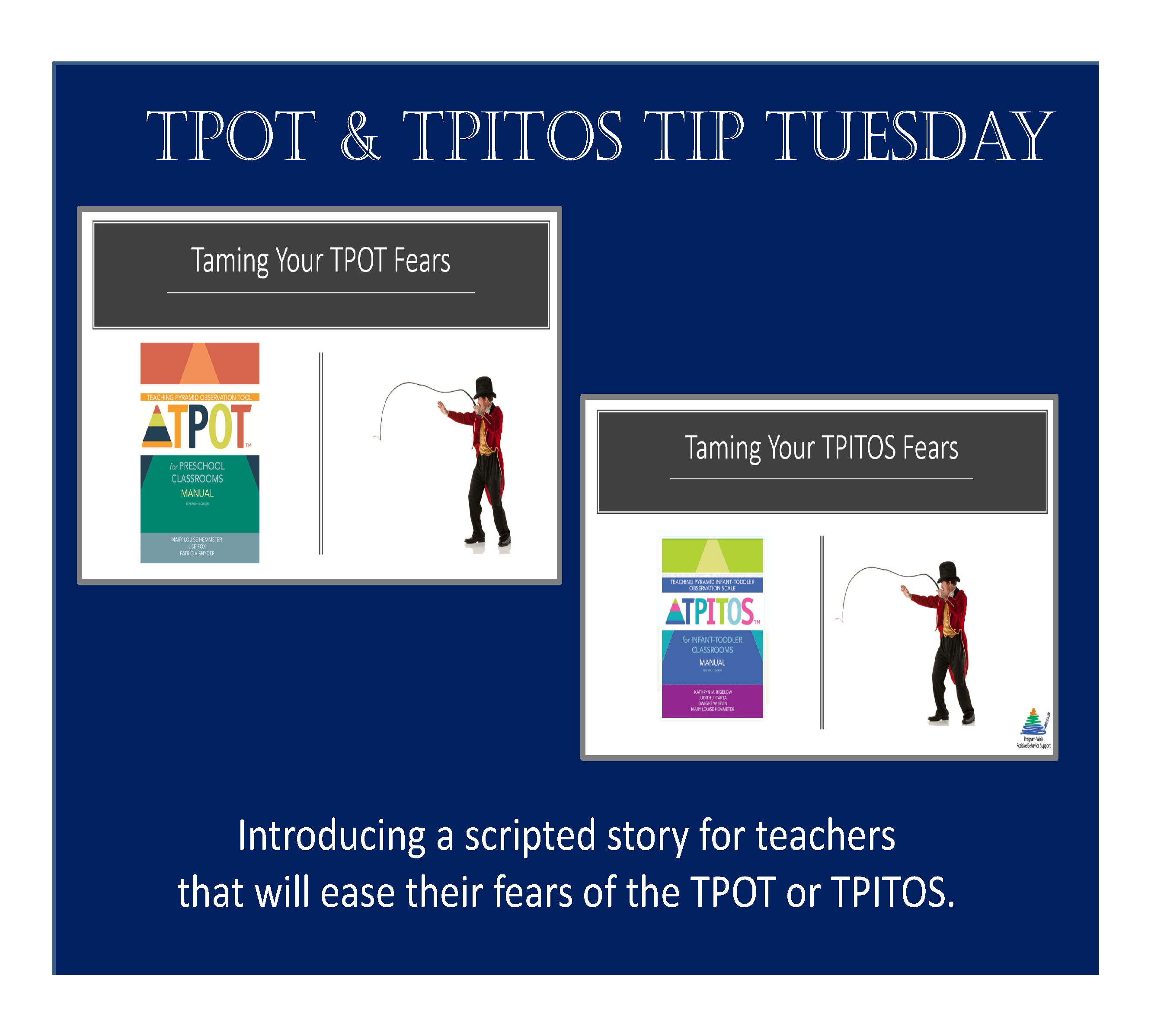 Teaching Pyramid Infant-Toddler Observation Scale (TPITOS) Tips of the Week