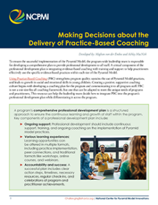 Thumbnail of page one of the Making Decisions about the Delivery of Practice-Based Coaching